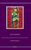 Cover: Lost Bodies: Prostitution and Masculinity in Chinese Fiction - Brill