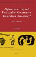Cover: Afghanistan, Iraq, and Post-conflict Governance: Damoclean Democracy? - Brill