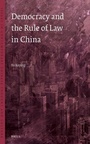 Cover: Democracy and the Rule of Law in China - Brill