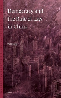 Enlarge image Cover: Democracy and the Rule of Law in China - Brill