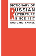 Cover: Dictionary of Russian Literature Since 1917 - Columbia University Press