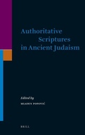 Cover: Authoritative Scriptures in Ancient Judaism - Brill