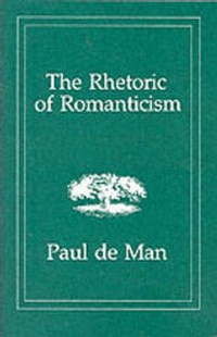 Enlarge image Cover: The Rhetoric of Romanticism - Columbia University Press