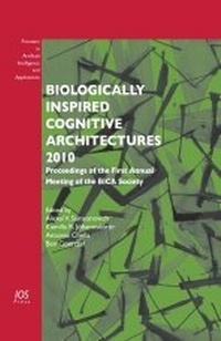 Enlarge image Cover: Biologically Inspired Cognitive Architectures 2010 - IOS Press,US