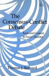 Enlarge image Cover: The Consensus-Conflict Debate - Columbia University Press