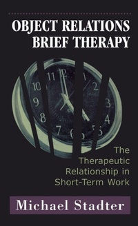 Enlarge image Cover: Object Relations Brief Therapy - Jason Aronson Publishers