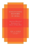 Cover: Discovering History in China - Columbia University Press