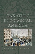 Cover: Taxation in Colonial America - Princeton University Press