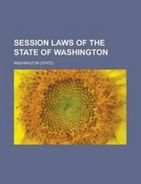 Enlarge image Cover: Session Laws of the State of Washington - Rarebooksclub.com