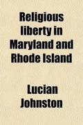 Cover: Religious Liberty in Maryland and Rhode Island - General Books