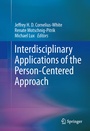 Cover: Interdisciplinary Applications of the Person-Centered Approach - Springer