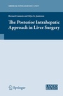 Cover: The Posterior Intrahepatic Approach in Liver Surgery - Springer