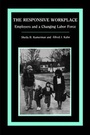 Cover: The Responsive Workplace - Columbia University Press