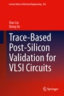 Cover: Trace-Based Post-Silicon Validation for VLSI Circuits - Springer