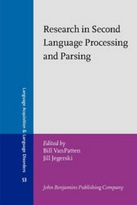 Enlarge image Cover: Research in Second Language Processing and Parsing - John Benjamins Publishing Co