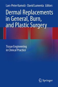 Abbildung von: Dermal Replacements in General, Burn, and Plastic Surgery - Springer