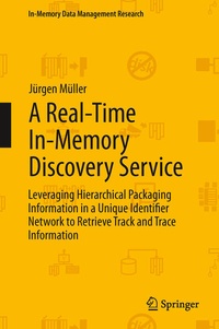Enlarge image Cover: A Real-Time In-Memory Discovery Service - Springer