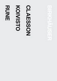 Enlarge image Cover: Claesson Koivisto Rune - Birkhäuser Verlag GmbH