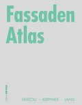 Cover: Fassaden Atlas - Birkh&auml;user Verlag GmbH