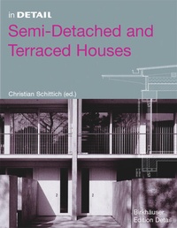 Enlarge image Cover: Semi-Detached and Terraced Houses - Birkhäuser Verlag GmbH