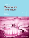 Cover: Material im Innenraum - Birkh&auml;user Verlag GmbH