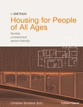 Cover: Housing for People of All Ages - Birkh&auml;user Verlag GmbH