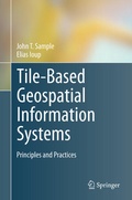 Cover: Tile-Based Geospatial Information Systems - Springer