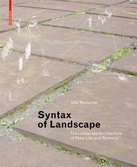 Enlarge image Cover: Syntax of Landscape - Birkhäuser Verlag GmbH