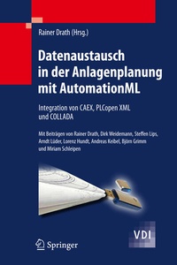 Abbildung von: Datenaustausch in der Anlagenplanung mit AutomationML - Springer