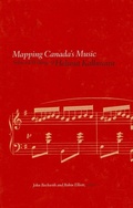 Cover: Mapping Canada's Music - Wilfrid Laurier University Press