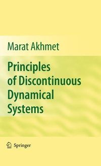 Enlarge image Cover: Principles of Discontinuous Dynamical Systems - Springer