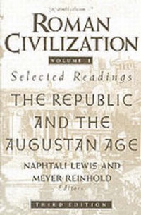 Enlarge image Cover: Roman Civilization: Selected Readings - Columbia University Press