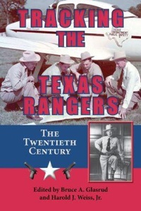Enlarge image Cover: Tracking the Texas Rangers - University of North Texas Press,U.S.