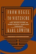 Cover: From Hegel to Nietzsche - Columbia University Press