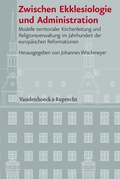Cover: Zwischen Ekklesiologie und Administration - Vandenhoeck & Ruprecht