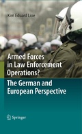 Bild: Armed Forces in Law Enforcement Operations? - The German and European Perspective - Springer