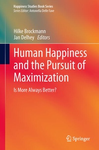 Enlarge image Cover: Human Happiness and the Pursuit of Maximization - Springer