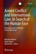 Cover: Armed Conflict and International Law: In Search of the Human Face - T.M.C. Asser Press