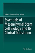 Cover: Essentials of Mesenchymal Stem Cell Biology and Its Clinical Translation - Springer