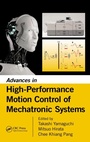Cover: Advances in High-Performance Motion Control of Mechatronic Systems - CRC Press