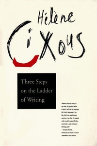 Enlarge image Cover: Three Steps on the Ladder of Writing - Columbia University Press