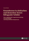 Bild: Konnektoren in tuerkischen und deutschen Texten bilingualer Schueler - Peter Lang Verlag