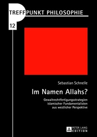Abbildung von: Im Namen Allahs? - Peter Lang Verlag