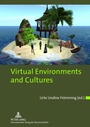Cover: Virtual Environments and Cultures - Peter Lang Verlag