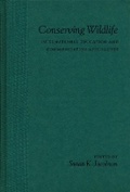 Cover: Conserving Wildlife - Columbia University Press