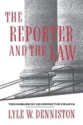Cover: The Reporter and the Law - Columbia University Press