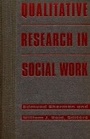 Cover: Qualitative Research in Social Work - Columbia University Press