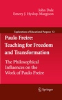 Cover: Paulo Freire: Teaching for Freedom and Transformation - Springer