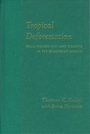 Cover: Tropical Deforestation - Columbia University Press