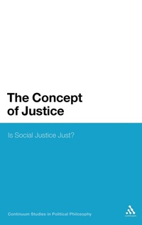 Enlarge image Cover: The Concept of Justice - Continuum Publishing Corporation
